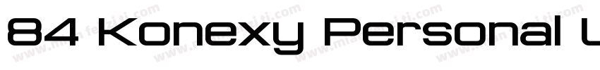 84 Konexy Personal Use字体转换